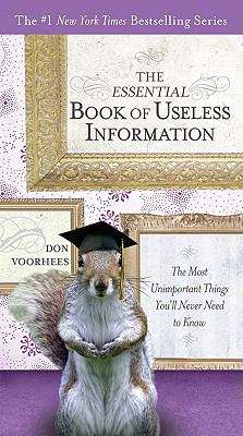 Book cover of The Essential Book of Useless Information