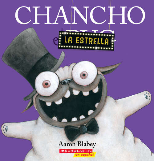 Book cover of Chancho la estrella (Chancho el pug)
