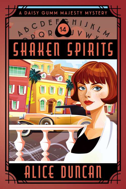 Book cover of Shaken Spirits: Historical Mystery (Daisy Gumm Majesty Mystery #13)