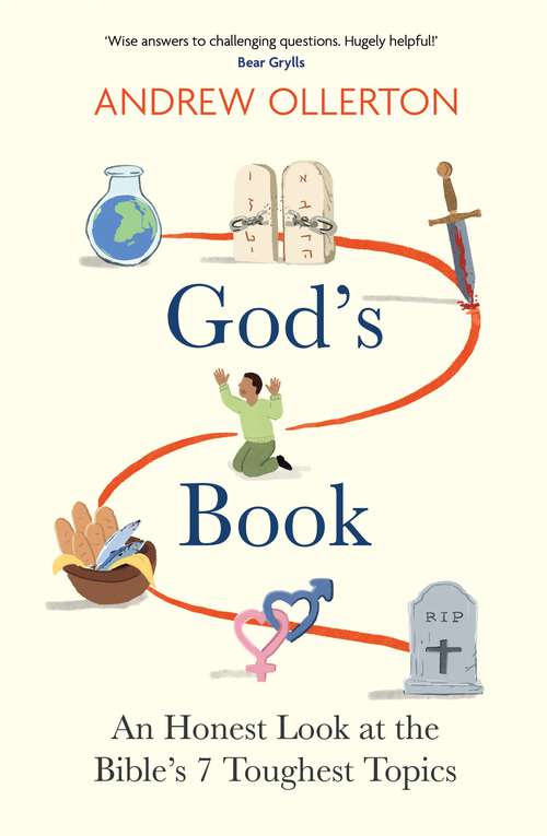 Book cover of God's Book: An Honest Look at the Bible's 7 Toughest Topics