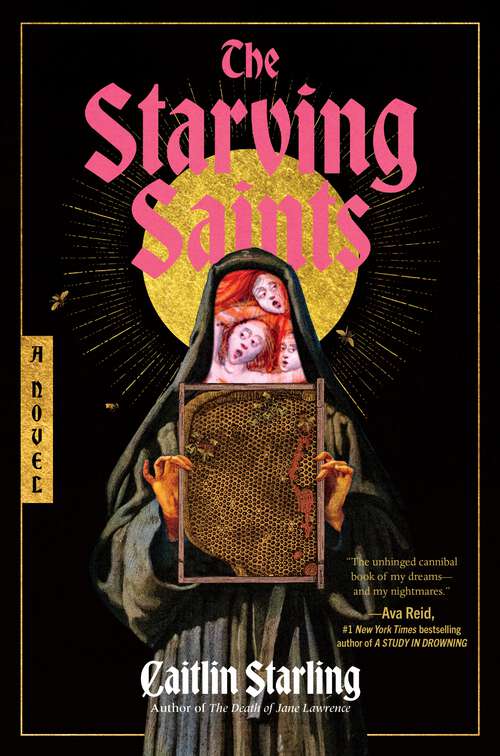 Book cover of The Starving Saints: A Novel