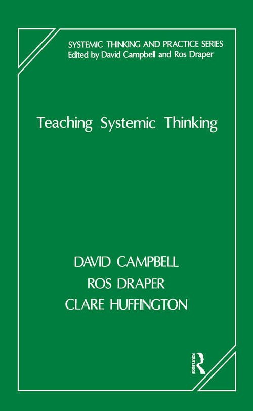 Teaching Systemic Thinking (The Systemic Thinking and Practice Series)