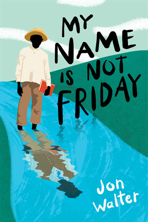 Book cover of My Name is Not Friday