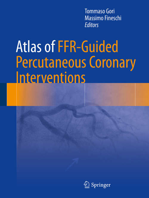 Book cover of Atlas of FFR-Guided Percutaneous Coronary Interventions