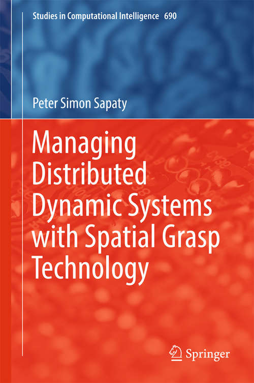 Cover image of Managing Distributed Dynamic Systems with Spatial Grasp Technology