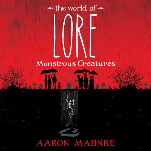 Book cover of The World of Lore, Volume 1: Now a major online streaming series (The World of Lore #1)