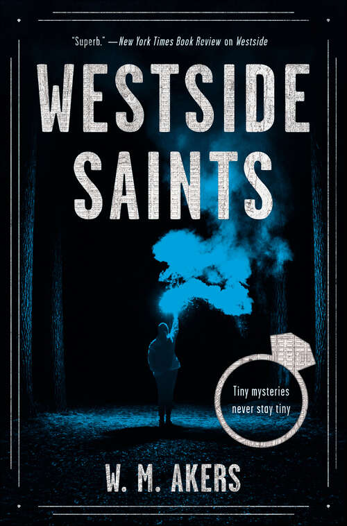 Book cover of Westside Saints: A Novel (The Gilda Carr Tiny Mysteries)