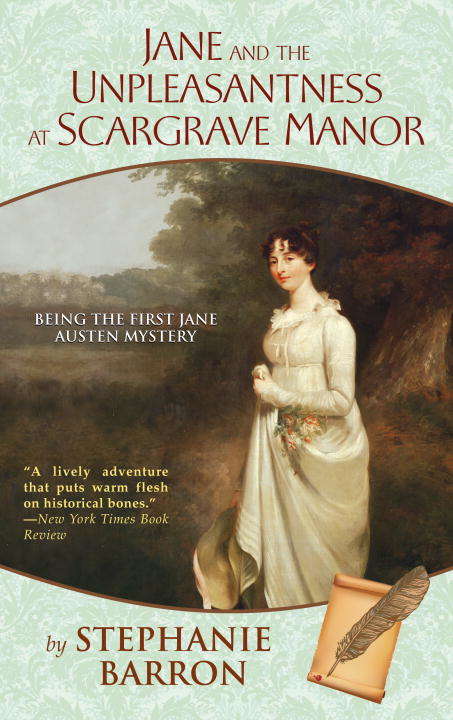 Book cover of Jane and the Unpleasantness at Scargrave Manor: Being the First Jane Austen Mystery (Being A Jane Austen Mystery #1)