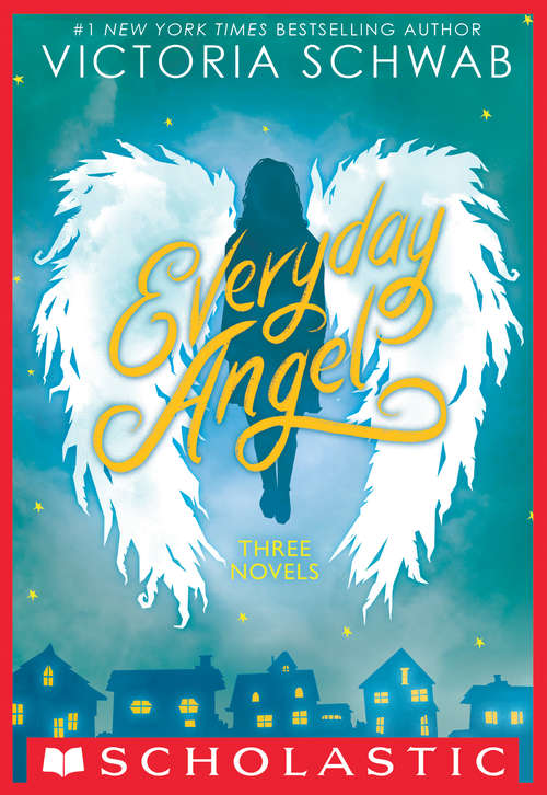 Book cover of Everyday Angel: Three Novels (Everyday Angel #2)
