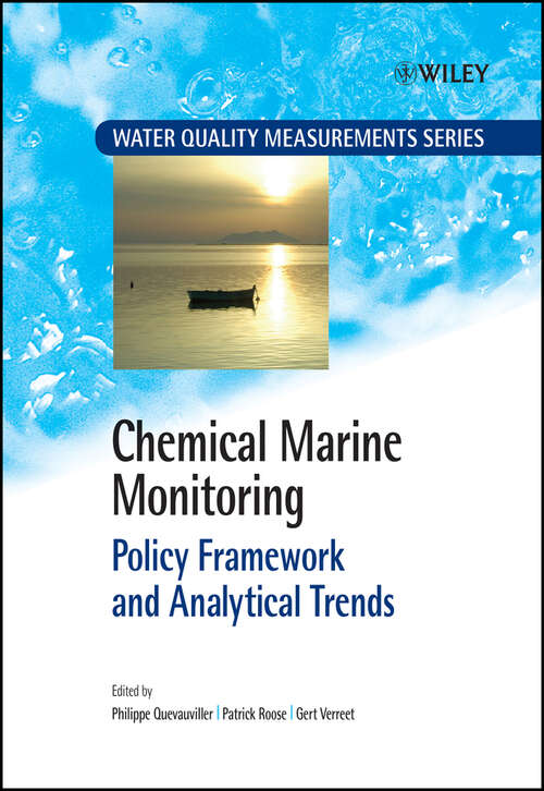 Book cover of Chemical Marine Monitoring: Policy Framework and Analytical Trends (Water Quality Measurements #28)