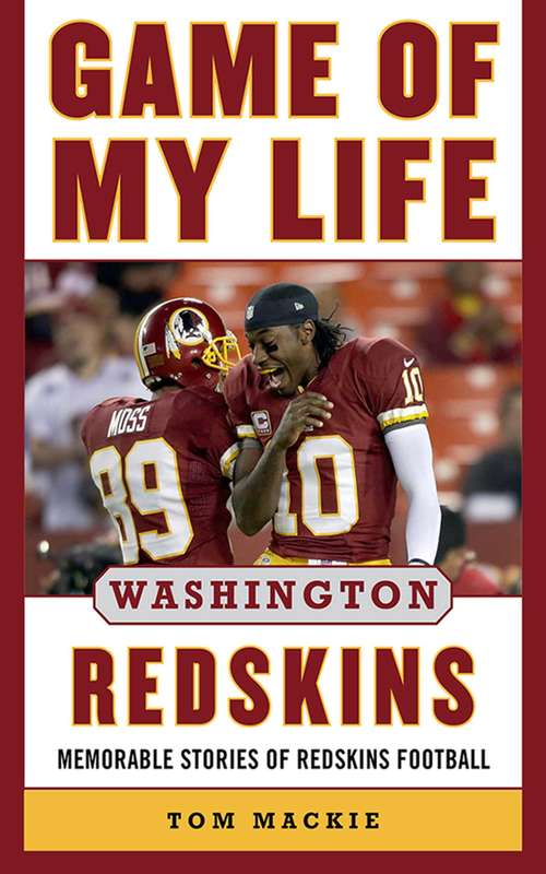 Book cover of Game of My Life Washington Redskins