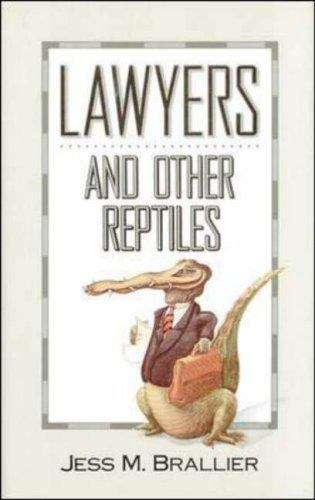 Book cover of Lawyers and Other Reptiles