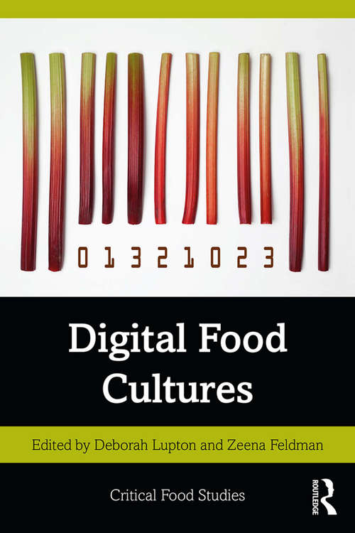 Book cover of Digital Food Cultures (Critical Food Studies)