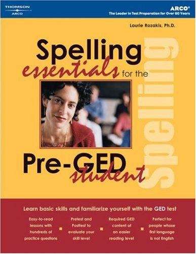 Book cover of Spelling Essentials For The Pre-GED Student