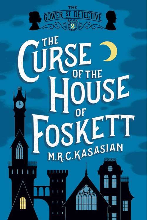Book cover of The Curse of the House of Foskett: Book 2