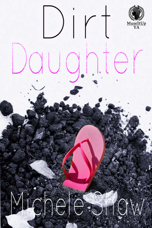 Book cover of Dirt Daughter