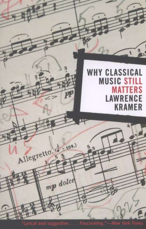 Why Classical Music Still Matters