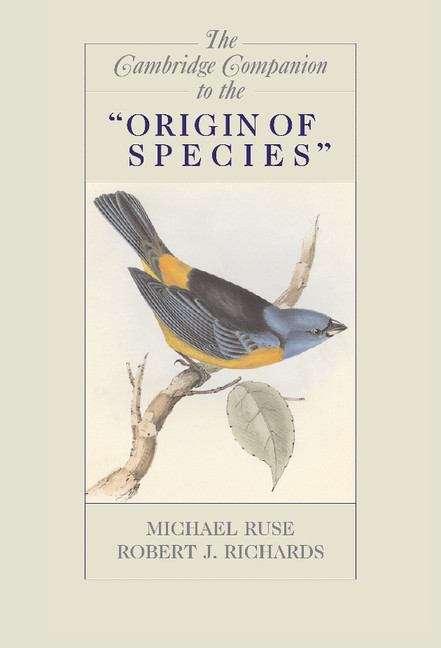 The Cambridge Companion to the "Origin of Species"