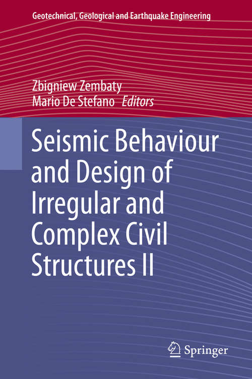 Book cover of Seismic Behaviour and Design of Irregular and Complex Civil Structures II