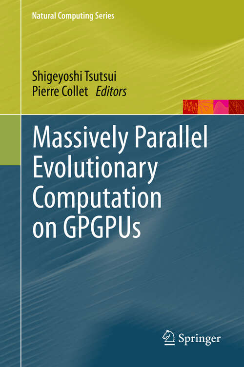 Book cover of Massively Parallel Evolutionary Computation on GPGPUs