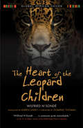 The Heart of the Leopard Children