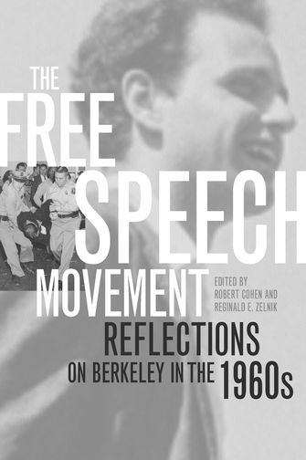 Book cover of The Free Speech Movement: Reflections on Berkeley in the 1960s