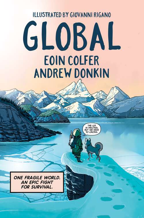 Book cover of Global: a graphic novel adventure about hope in the face of climate change