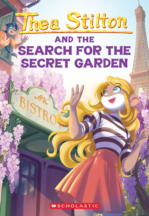 Book cover of The Search for the Secret Garden (Thea Stilton)