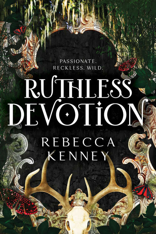 Book cover of Ruthless Devotion (Gilded Monsters #3)