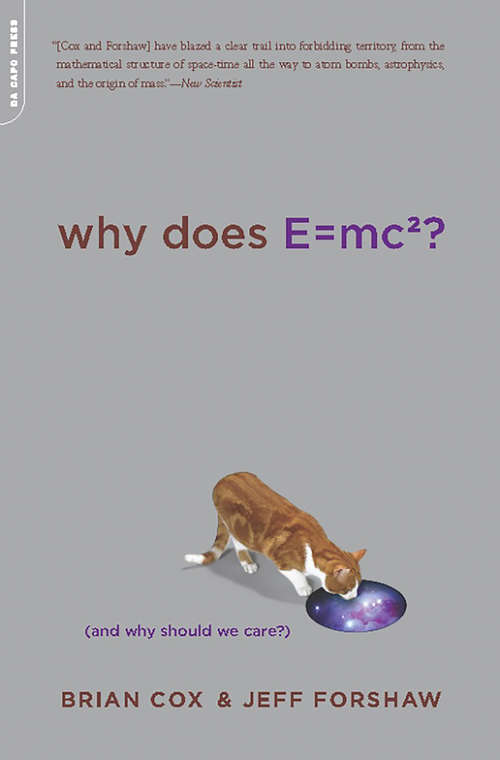 Book cover of Why Does E=mc2?