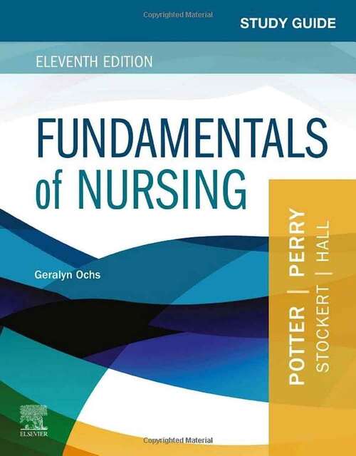 Book cover of Study Guide for Fundamentals of Nursing (Eleventh Edition)