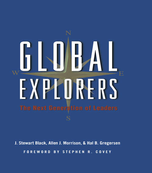 Global Explorers: The Next Generation of Leaders