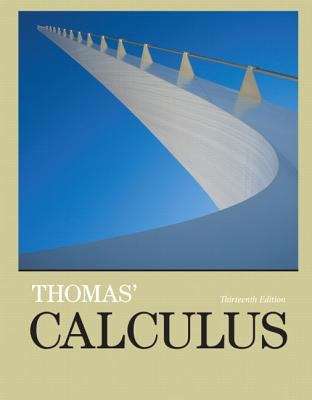 Thomas' Calculus (Thirteenth Edition)