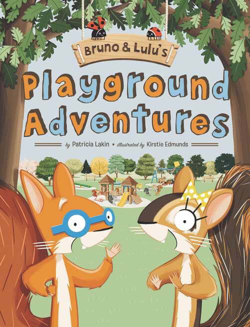 Book cover of Bruno & Lulu's Playground Adventures