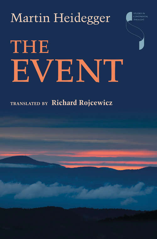 The Event: Event (Studies in Continental Thought)