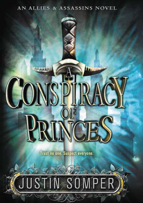 Book cover of A Conspiracy of Princes (Allies & Assassins #2)