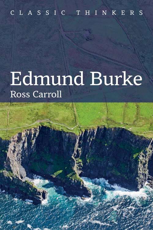 Book cover of Edmund Burke (Classic Thinkers)