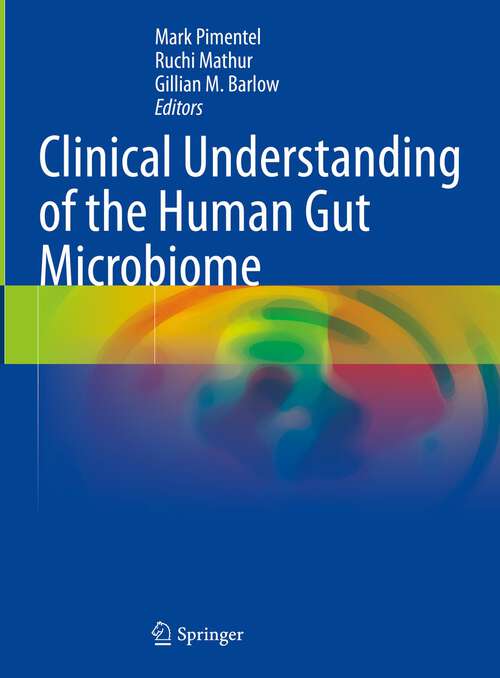 Book cover of Clinical Understanding of the Human Gut Microbiome (1st ed. 2023)