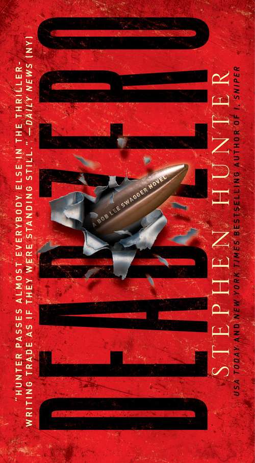 Book cover of Dead Zero: A Bob Lee Swagger Novel