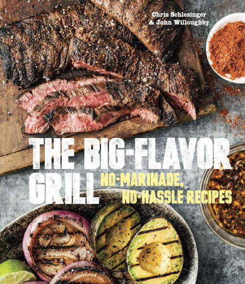 Book cover of The Big-Flavor Grill