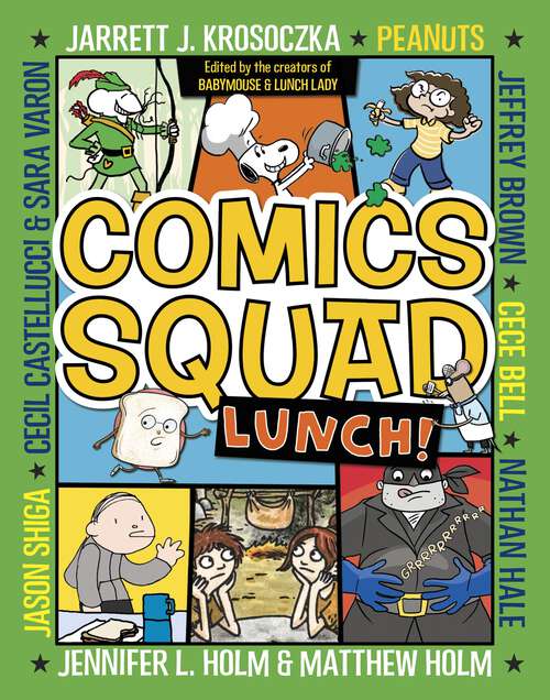 Book cover of Comics Squad #2: Lunch! (Comics Squad #2)