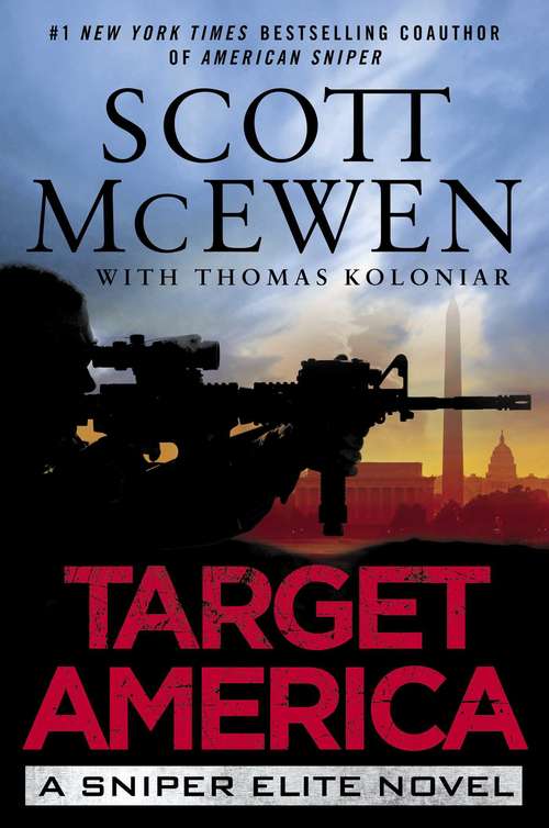 Book cover of Target America: A Sniper Elite Novel (Sniper Elite #2)
