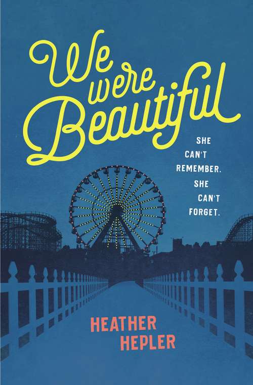 Book cover of We Were Beautiful