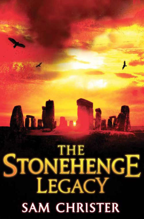 Book cover of The Stonehenge Legacy: A Thriller