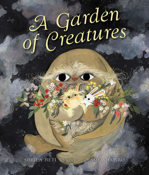 Book cover of A Garden of Creatures