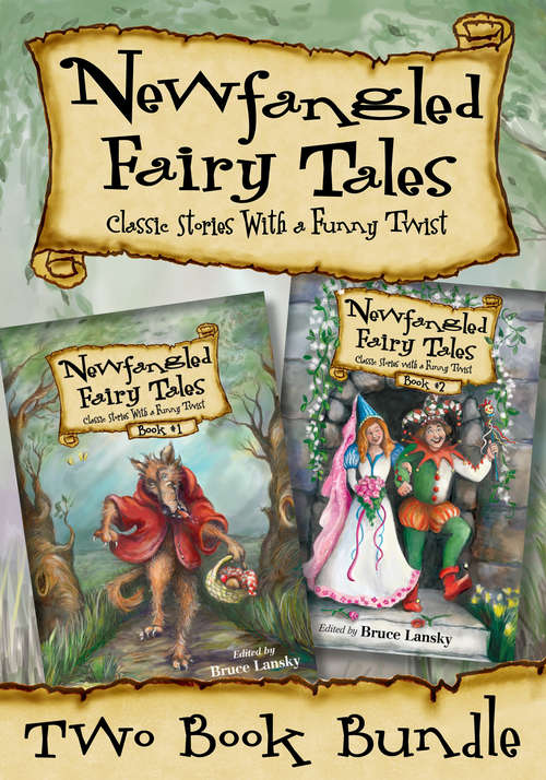 Book cover of Newfangled Fairy Tales Bundle