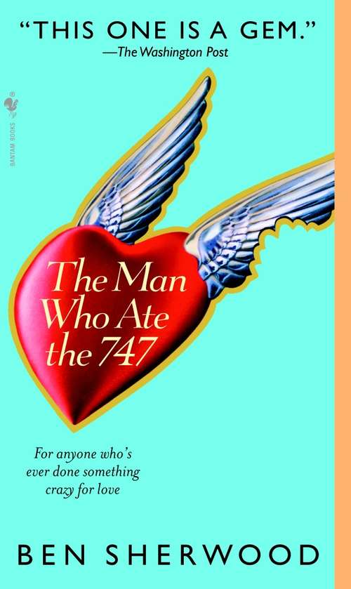 Book cover of The Man Who Ate the 747