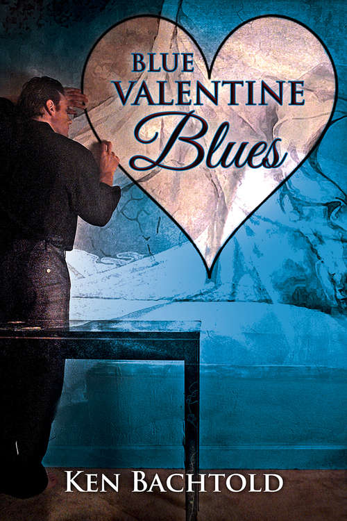 Book cover of Blue Valentine Blues (A Valentine Rainbow)