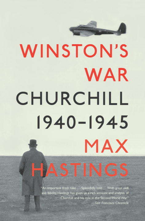 Book cover of Winston’s War: Churchill, 1940–1945