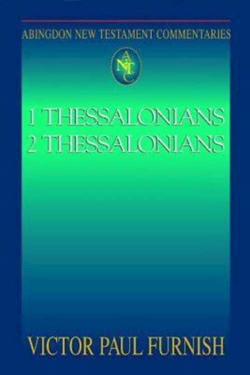 Book cover of Abingdon New Testament Commentaries | 1 & 2 Thessalonians